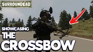 The Brand New SurrounDead Update Added A Crossbow... Is It Any Good??? - SurrounDead