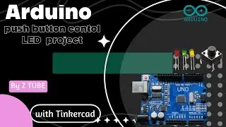 Arduino Push Button Control LED without any hardware by Tinkercad software