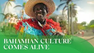 Nassau & Paradise Island | Bahamian Culture Comes Alive