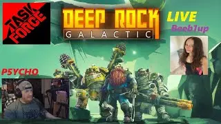 DEEP ROCK GALACTIC - first Time Playing (LIVE STREAM)