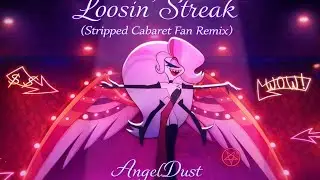 Loosing streak (remix)