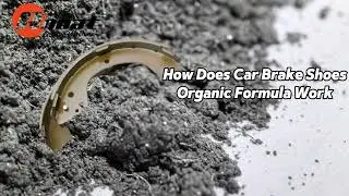 How Does Car Brake Shoes Organic Formula Work#brakepads #brakelinings #brakeshoes