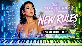New Rules Piano - How to Play Dua Lipa New Rules Piano Tutorial!
