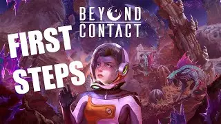 Beyond Contact Gameplay Walkthrough &diams; First Steps