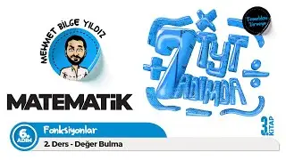 Yedi Adımda Temel Matematik TYT (3.Kitap) 6. Adım 2. Ders Değer Bulma