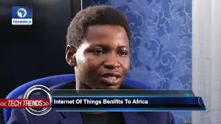 Interview Benefits Of Internet Of Things To Africa Pt.2 |Tech Trends|