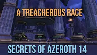 A Treacherous Race -  Secrets of Azeroth 14: The Race Whodunnit? achievement