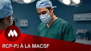 Chirurgien : prot&eacute;gez-vous avec l&rsquo;assurance RCP-PJ MACSF