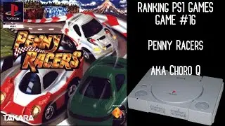 Ranking PS1 Games - Penny Racers (Choro Q)