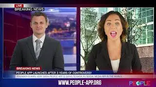 People App on Breaking News. Bringing the world together