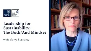 Leadership for Sustainability: The Both/And Mindset