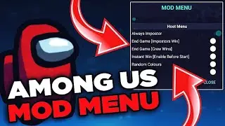 Among Us Mod Menu   Among Us Cheats   The ULTIMATE Among Us Mod Menu 2025! 🤯 Features