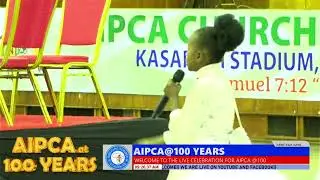 AIPCA AT 100   || LIVE AT KASARANI STADIUM