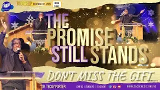 Replay from Today Service, DON'T MISS THE GIFT