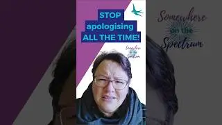 Stop Apologizing for Existing: A Message for Late-Diagnosed ADHD and Autistic Adults