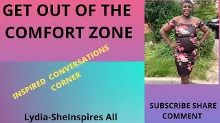 Get Out of the Comfort Zone #Powerful motivation #Inspired Conversations