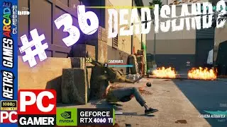 DEAD ISLAND 2 | PC | PARTE 36  DE VOLTA AO MONARK STUDIOS