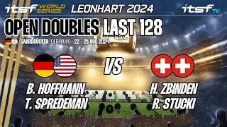 B. Hoffmann/T. Spredeman vs H. Zbinden/R. Stucki - Open Doubles - Last 128 - ITSF WS Leonhart 2024