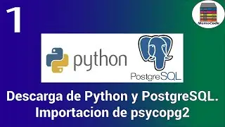 Descarga de Python y PostgreSQL e Instalación de psycopg2