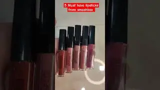 5 Must have lipsticks from Smashbox#shorts| Mini liquid lipsticks #viral #trending #youtube #yt