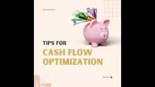 Tips for Cash Flow Optimization