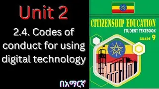 2.4. Codes of conduct for using digital technology