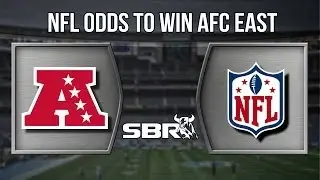 NFL Betting: AFC East Power Rankings