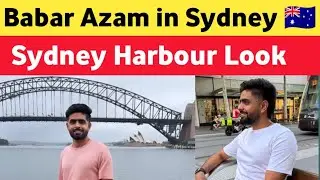 Babar Azam Enjoying His Time famous place Sydney harbour Look | PAK media on Babar Azam | 