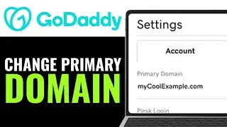 How to Change Primary Domain in Godaddy 2026 (EASY & FAST)