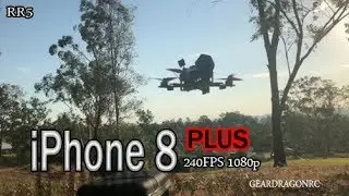 iPhone 8 PLUS race drone slow motion 240fps
