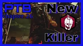 Forged in Fog PTB New Killer || Dead by Daylight