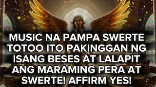 ❗️TOTOO ANG SWERTE ❗️PAKINGGAN MO ITO NG ISANG BESES AT LALAPIT ANG MARAMING PERA AT SWERTE! YES 3x