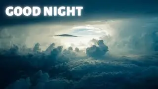 Cloudy Night: Calming Sleep Music for Restful Slumber (1 Hour)