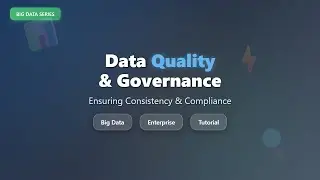 Data Quality & Governance: A Beginner's Guide to Ensuring Reliable Data