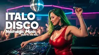 Disco Inferno 2025 &ndash; Italo Disco 80s Romantic Euro Dance Mix (4K VIDEO)