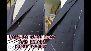HOW TO MAKE EASY AND UNIQUE CHEST POCKET