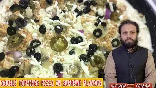 Double Topping Pizza | Supreme Flavour | Pizza Recipe | Chef Faizan Naeem | Kitchen With Faizan