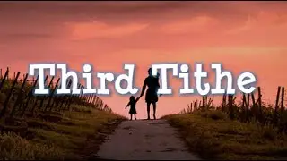 Third Tithe