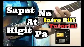 Sapat na at Higit pa Intro Riff Tutorial