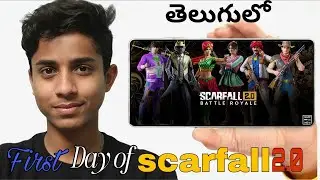 My First Day of SCARFALL 2.0 | Scar fall 2.0 game India | Telugu