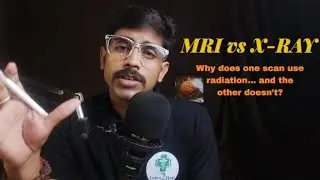 MRI vs X-ray explained | Key differences, uses & clinical importance