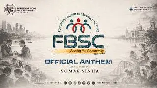 FBSC Official Anthem | Together We Grow, Together We Rise | @soundofsomproductions