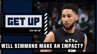 What would a healthy Ben Simmons mean for the Nets? | Get Up