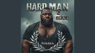 Hard man fe dead