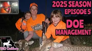 Missouri Doe Patrol Hunt #3 | MO Outdoors 2025 | Episode 5