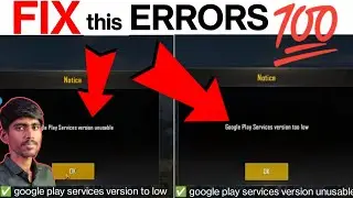 Fix Google Play Services version too low Bgmi & Google Play Services version unusable problem bgmi