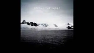 Beyond the Shore- The Higher (with lyrics)