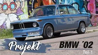 Motorumbau und Restomod BMW 02 | Kapitel 1 | Vorstellung Projekt