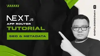 Tutorial Next JS Bahasa Indonesia App Router : 19.SEO & Metadata