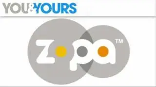Zopa on You and Yours